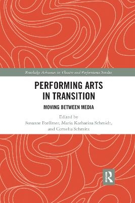 Performing Arts in Transition - 