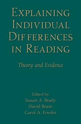 Explaining Individual Differences in Reading - 