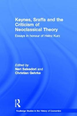 Keynes, Sraffa, and the Criticism of Neoclassical Theory - 