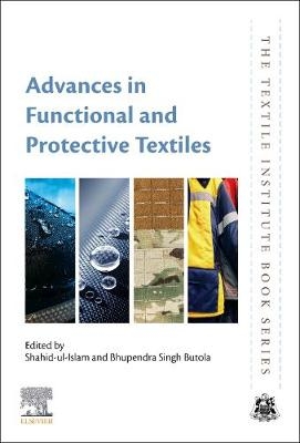 Advances in Functional and Protective Textiles - 