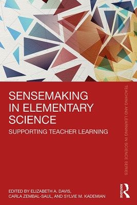 Sensemaking in Elementary Science - 