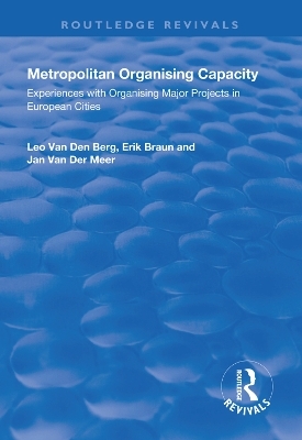 Metropolitan Organising Capacity - Leo Van Den Berg, Erik Braun, Jan van der Meer