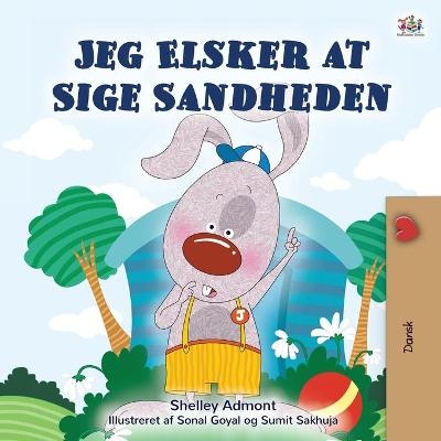 I Love to Tell the Truth (Danish Book for Children) - Shelley Admont, KidKiddos Books