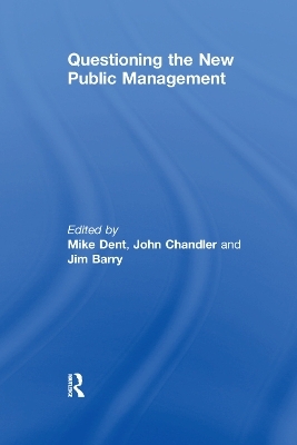 Questioning the New Public Management - John Chandler