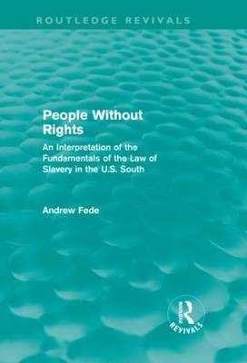 People Without Rights (Routledge Revivals) -  Andrew Fede