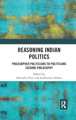 Reasoning Indian Politics - 