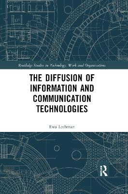 The Diffusion of Information and Communication Technologies - Ewa Lechman