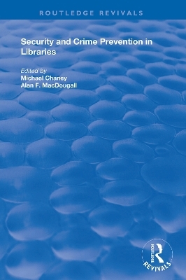 Security and Crime Prevention in Libraries