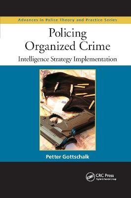 Policing Organized Crime - Petter Gottschalk