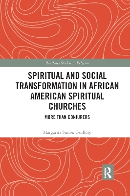 Spiritual and Social Transformation in African American Spiritual Churches