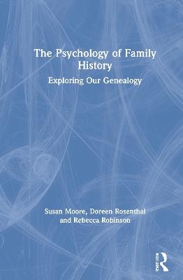 The Psychology of Family History