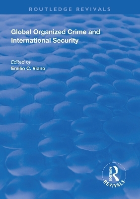 Global Organized Crime and International Security - 