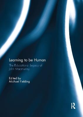 Learning to be Human - 