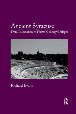 Ancient Syracuse - Richard Evans