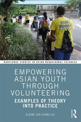 Empowering Asian Youth through Volunteering - Elaine Suk Ching Liu