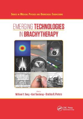 Emerging Technologies in Brachytherapy