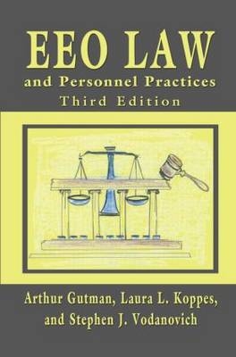 EEO Law and Personnel Practices -  Arthur Gutman,  Laura L. Koppes,  Stephen J. Vodanovich
