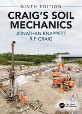 Craig's Soil Mechanics - Knappett, Jonathan; Craig, R.F.