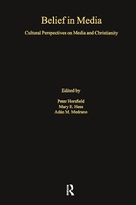 Belief in Media - Mary E. Hess