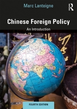 Chinese Foreign Policy - Lanteigne, Marc