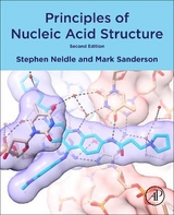 Principles of Nucleic Acid Structure - Neidle, Stephen; Sanderson, Mark