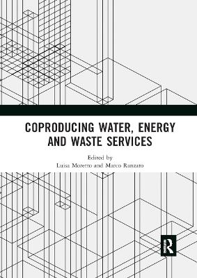 Coproducing Water, Energy and Waste Services