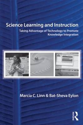Science Learning and Instruction -  Bat-Sheva Eylon,  Marcia C. Linn