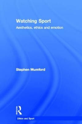 Watching Sport -  Stephen Mumford