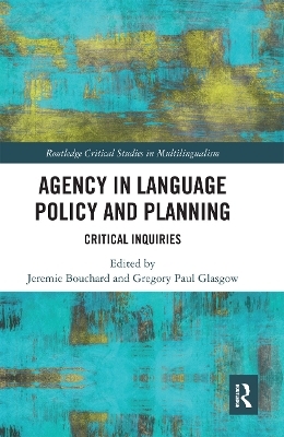 Agency in Language Policy and Planning: - 