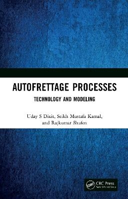 Autofrettage Processes