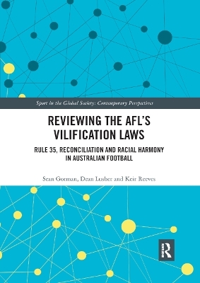 Reviewing the AFL�s Vilification Laws