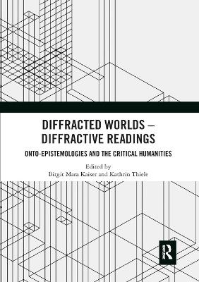 Diffracted Worlds - Diffractive Readings - 