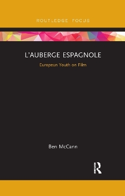 L&rsquo;Auberge espagnole - Ben McCann