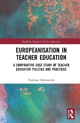 Europeanisation in Teacher Education - Vasileios Symeonidis