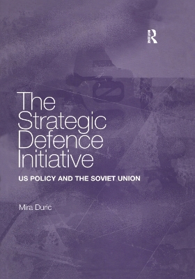 The Strategic Defence Initiative - Mira Duric
