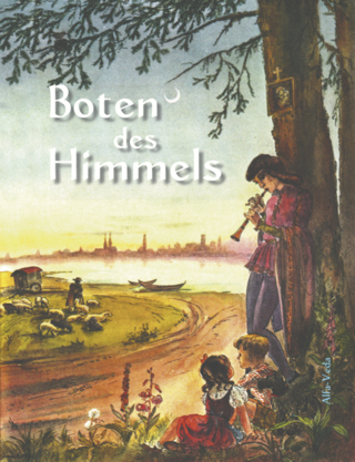 Boten des Himmels