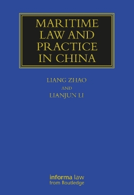 Maritime Law and Practice in China