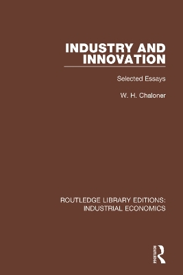 Industry and Innovation - W.H. Chaloner