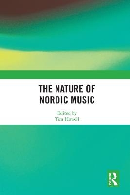 The Nature of Nordic Music - 