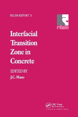 Interfacial Transition Zone in Concrete - 