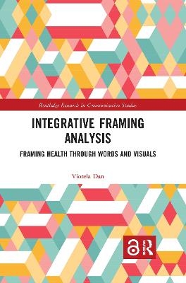 Integrative Framing Analysis - Viorela Dan