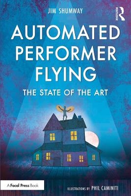 Automated Performer Flying - Jim Shumway