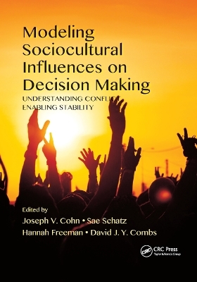 Modeling Sociocultural Influences on Decision Making - 