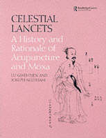 Celestial Lancets -  Gwei-Djen Lu,  Joseph Needham
