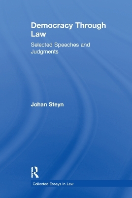 Democracy Through Law - Johan Steyn