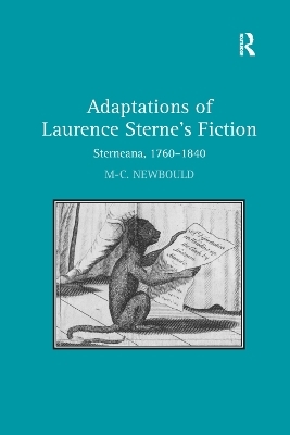 Adaptations of Laurence Sterne's Fiction - Mary-celine Newbould