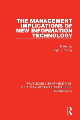 The Management Implications of New Information Technology - 