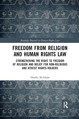 Freedom from Religion and Human Rights Law