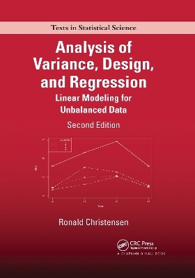 Analysis of Variance, Design, and Regression - Ronald Christensen
