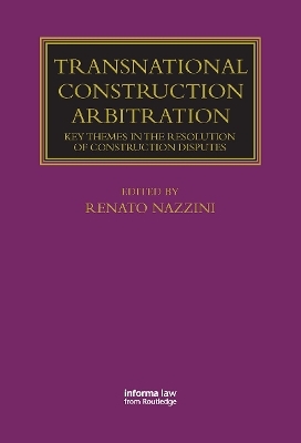 Transnational Construction Arbitration